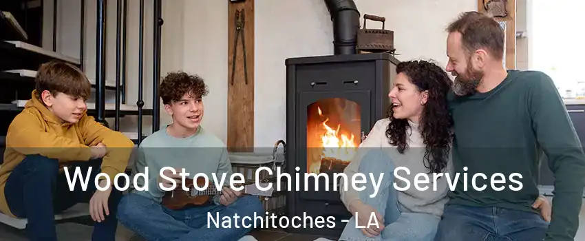  Wood Stove Chimney Services Natchitoches - LA